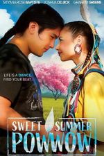Watch Sweet Summer Pow Wow M4ufree