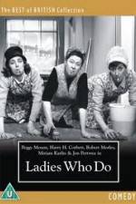 Watch Ladies Who Do M4ufree