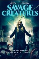 Watch Savage Creatures M4ufree