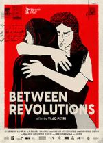 Watch Between Revolutions M4ufree
