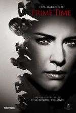 Watch Annika Bengtzon: Crime Reporter - Prime Time M4ufree