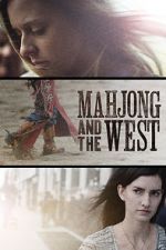 Watch Mahjong and the West M4ufree