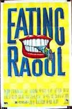Watch Eating Raoul M4ufree