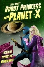 Watch Robot Princess from Planet-X (Short 2023) M4ufree