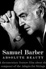 Watch Samuel Barber: Absolute Beauty M4ufree