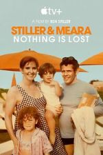 Watch Stiller & Meara: Nothing Is Lost M4ufree