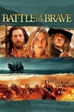 Watch Battle of the Brave M4ufree