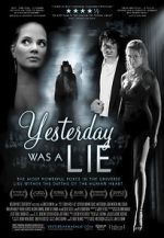 Watch Yesterday Was a Lie M4ufree