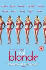 Watch The Real Blonde M4ufree