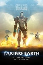 Watch Taking Earth M4ufree