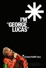 Watch I\'m \'George Lucas\': A Connor Ratliff Story M4ufree