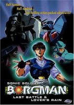 Watch Sonic Soldier Borgman: Lover's Rain (Short 1990) M4ufree
