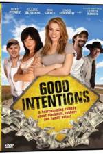 Watch Good Intentions M4ufree
