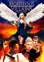 Watch Righteous Villains M4ufree