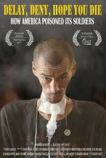 Watch Delay, Deny, Hope You Die M4ufree