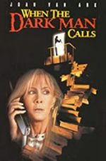 Watch When the Dark Man Calls M4ufree