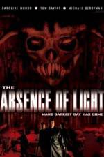 Watch The Absence of Light M4ufree