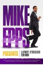 Watch Mike Epps Presents: Live from Club Nokia M4ufree