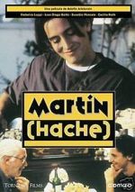 Watch Martn (Hache) M4ufree