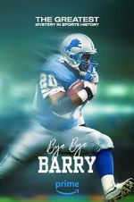 Watch Bye Bye Barry M4ufree