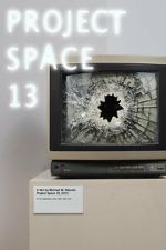 Watch Project Space 13 M4ufree