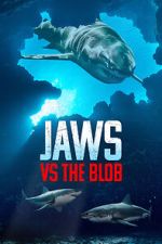 Watch Jaws vs. the Blob (TV Special 2022) M4ufree