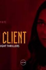 Watch My Killer Client M4ufree