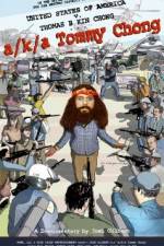Watch A/k/a Tommy Chong M4ufree