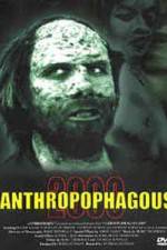 Watch Anthropophagous 2000 M4ufree
