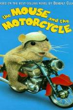 Watch The Mouse And The Motercycle M4ufree