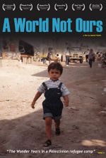 Watch A World Not Ours M4ufree
