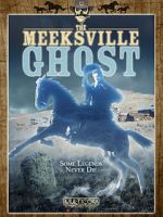 Watch The Meeksville Ghost M4ufree