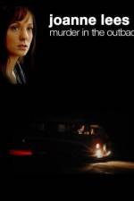 Watch Joanne Lees: Murder in the Outback M4ufree