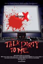 Watch Talk Dirty to Me M4ufree