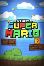 Watch The Story of Super Mario M4ufree