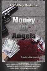 Watch Money for Angels M4ufree