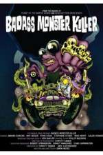 Watch Badass Monster Killer M4ufree