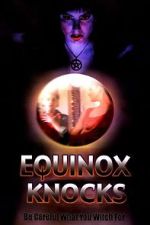 Watch Equinox Knocks M4ufree