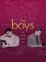 Watch The Boys: The Sherman Brothers\' Story M4ufree