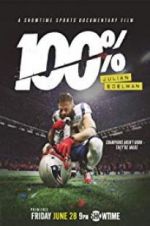 Watch 100%: Julian Edelman M4ufree