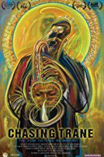 Watch Chasing Trane: The John Coltrane Documentary M4ufree