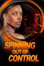 Watch Spinning Out of Control M4ufree