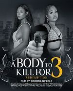 Watch A Body to Kill for 3: Redemption M4ufree