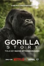 Watch A Gorilla Story: Told by David Attenborough M4ufree
