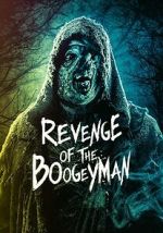 Watch Revenge of the Boogeyman M4ufree
