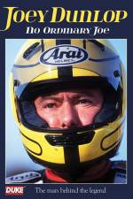 Watch Joey Dunlop No Ordinary Joe M4ufree