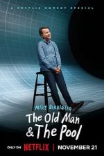 Watch Mike Birbiglia: The Old Man and the Pool (TV Special 2023) M4ufree
