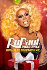 Watch RuPaul\'s Drag Race Holi-Slay Spectacular M4ufree