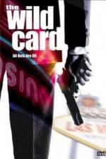 Watch The Wild Card M4ufree