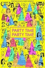 Watch Party Time Party Time M4ufree